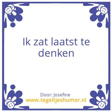 Tegeltje: Denken