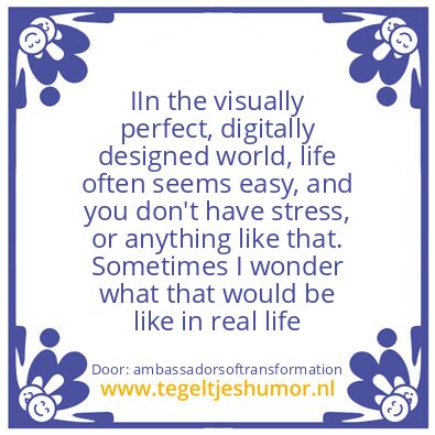 Tegeltje: visually perfect digital  wor