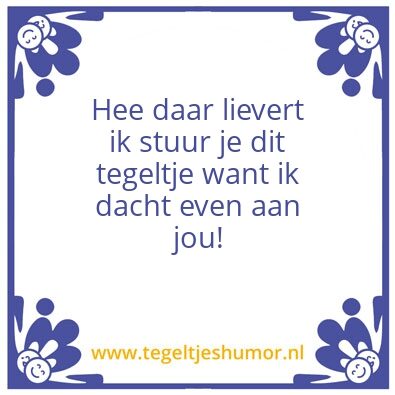 Tegeltje: Hee daar