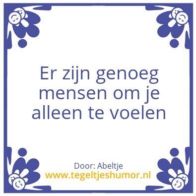 Tegeltje: Alleen