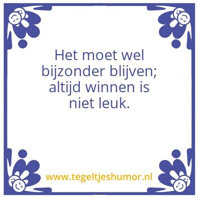 Tegeltje: winnen5