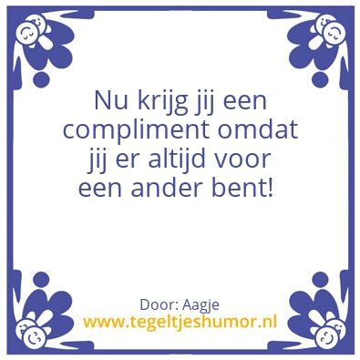 Tegeltje: Compliment