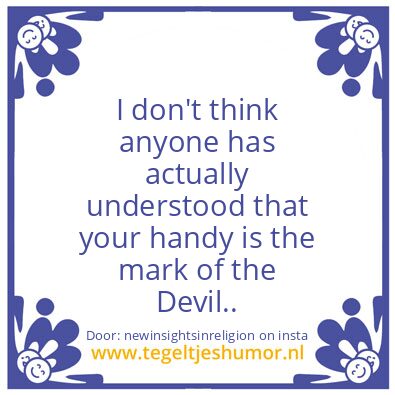 Tegeltje: The mark of the Devil..