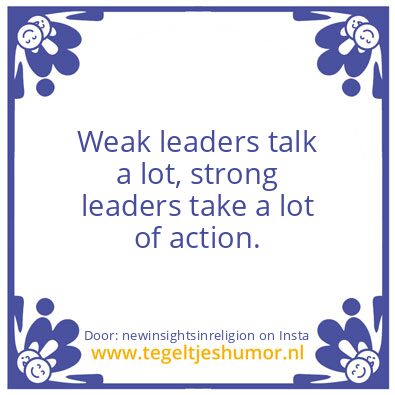 Tegeltje: Weak Leaders.