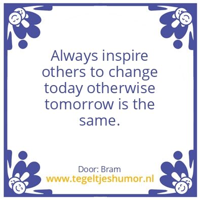 Tegeltje: Change