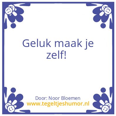 Tegeltje: Geluk