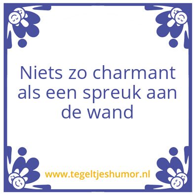 Tegeltje: Tegel