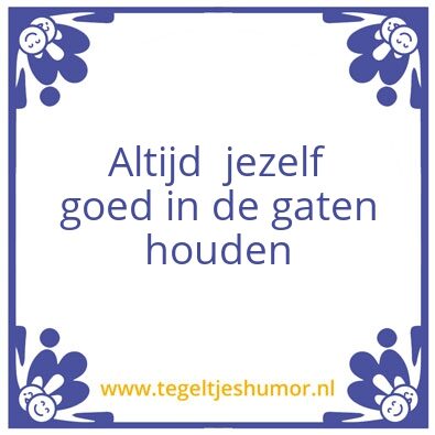 Tegeltje: Jezelf