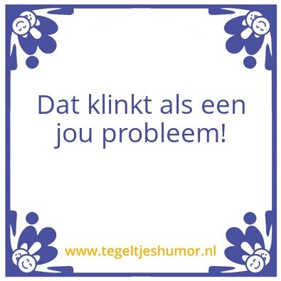 Tegeltje: jou