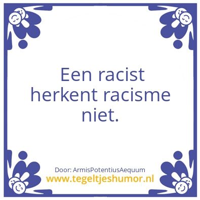 Tegeltje: Racisme