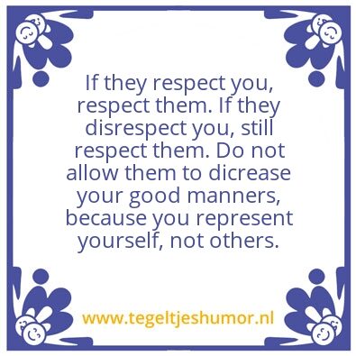 Tegeltje: Respect