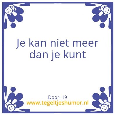Tegeltje: Kunnen
