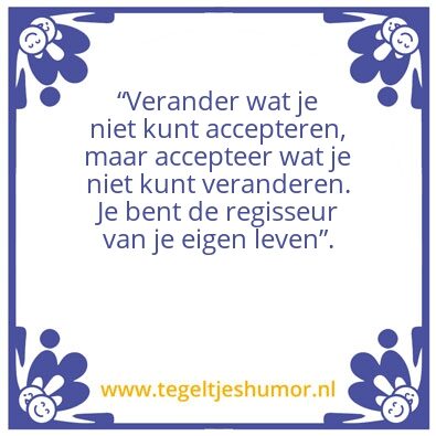 Tegeltje: Tegeltjeswijsheid