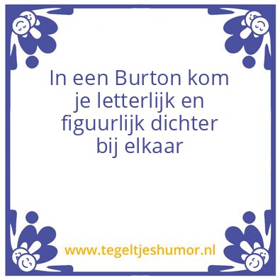 Tegeltje: Burton