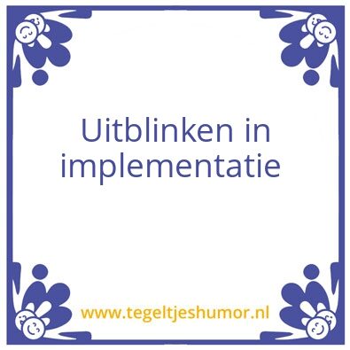 Tegeltje: Keuze
