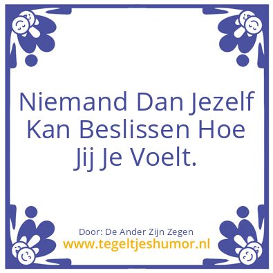 Tegeltje: De Ander Zijn Vloek is