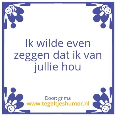 Tegeltje: wendy& ferry