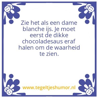 Tegeltje: Waarheid
