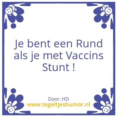 Tegeltje: Vaccin