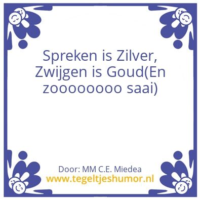 Tegeltje: Zwijgen