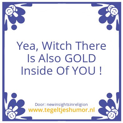Tegeltje: Gold inside