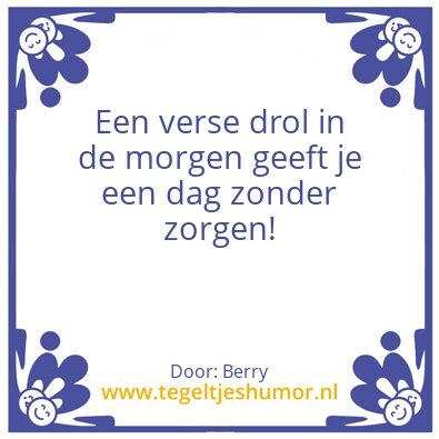 Tegeltje: De drol