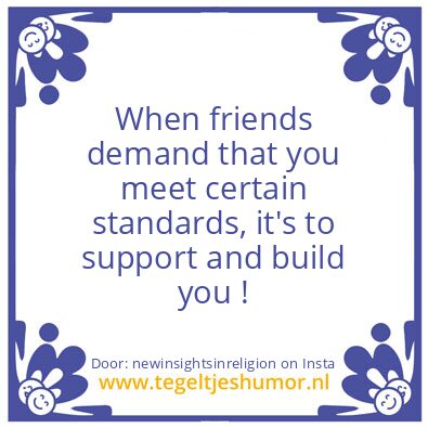Tegeltje: Friends Care For You !