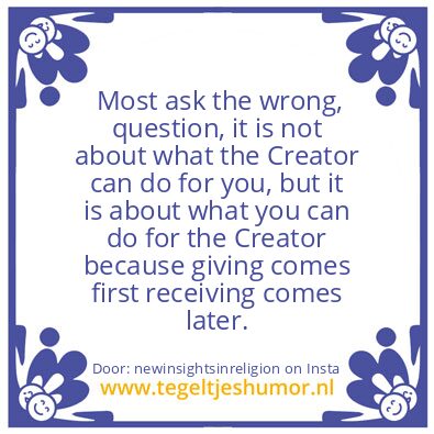 Tegeltje: Most ask the wrong, question,