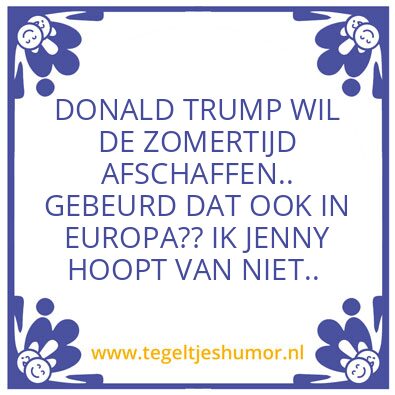 Tegeltje: ZOMERTIJD  / WINTERTIJD..