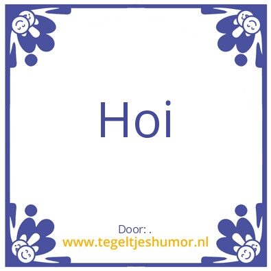 Tegeltje: .