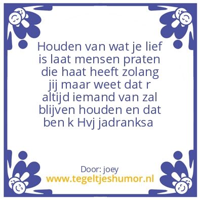 Tegeltje: lief