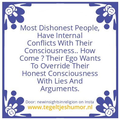 Tegeltje: The More Honest You Are,