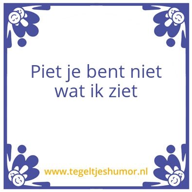 Tegeltje: Piet