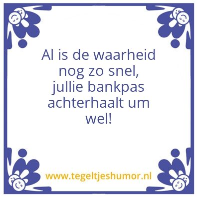 Tegeltje: Voor de mannu