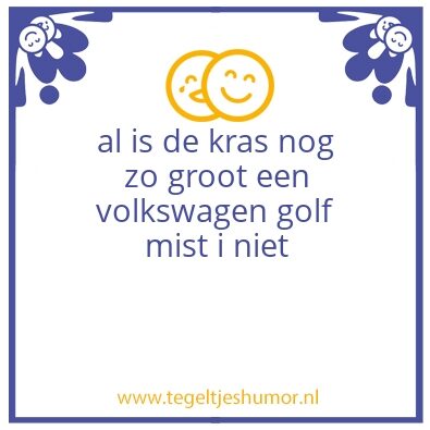 Tegeltje: de krasser