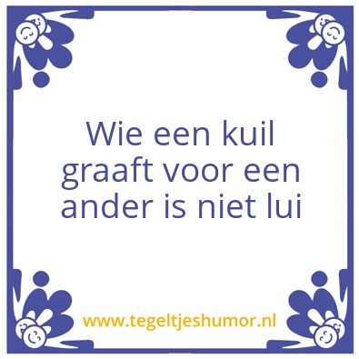 Tegeltje: Kuil