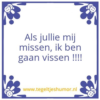 Tegeltje: visje