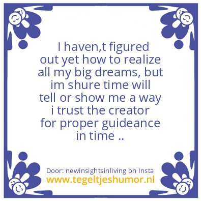 Tegeltje: Big Dreams ..