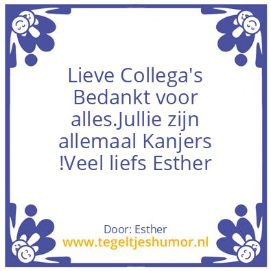 Tegeltje: Afscheid collega’s