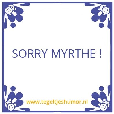 Tegeltje: Myrthe