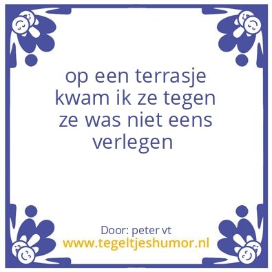 Tegeltje: zo is het nu eenmaal