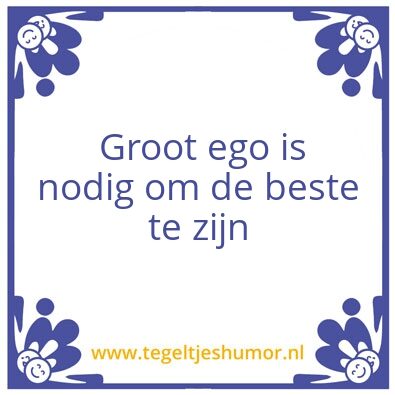 Tegeltje: Ego van Gerwen