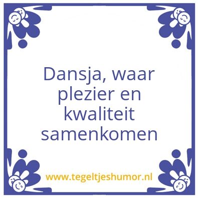 Tegeltje: Dansja