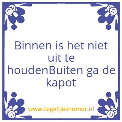 Tegeltje: Warm weer