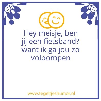Tegeltje: Hey meisje