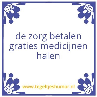 Tegeltje: zorgpremie