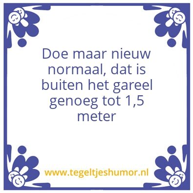 Tegeltje: Nieuw normaal