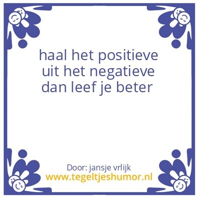 Tegeltje: negatief positief