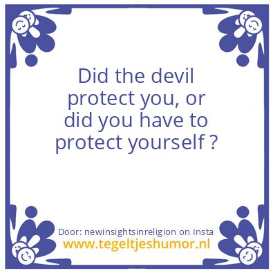 Tegeltje: Did the devil payd his bills ?