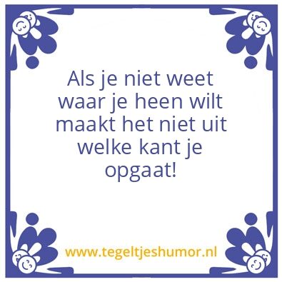 Tegeltje: Weetniet